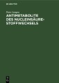 Antimetabolite des Nucleinsäure-Stoffwechsels
