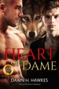 Heart of Dame: Tief im Herzen