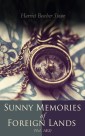 Sunny Memories of Foreign Lands (Vol.1&2)