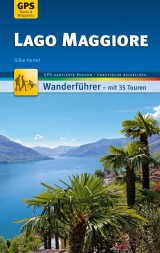 Lago Maggiore Wanderführer Michael Müller Verlag