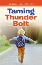 Taming Thunder Bolt