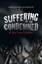Suffering of the Condemned