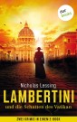 Lambertini und die Schatten des Vatikan