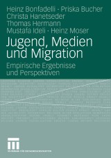 Jugend, Medien und Migration