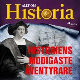 Historiens modigaste äventyrare