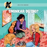 K för Klara 21 - Sminkar du dig?