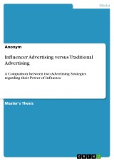 Influencer Advertising versus Traditional Advertising