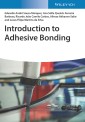 Introduction to Adhesive Bonding