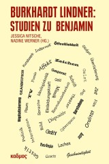Burkhardt Lindner: Studien zu Benjamin