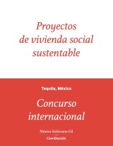 Proyectos de vivienda social sustentable