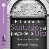 GuíaBurros: El Camino de Santiago y el juego de la Oca