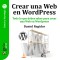 GuíaBurros: Crear una Web en WordPress