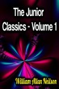 The Junior Classics - Volume 1