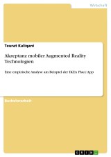 Akzeptanz mobiler Augmented Reality Technologien