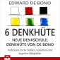 6 Denkhüte