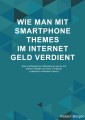 Wie man mit Smartphone Themes Geld verdienen kann