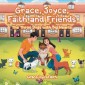 Grace, Joyce, Faith and Friends