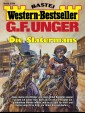 G. F. Unger Western-Bestseller 2530