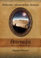 Auronja - Reise zur Wüstenstadt