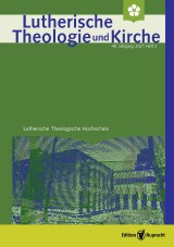 Lutherische Theologie und Kirche - Heft 02/2021