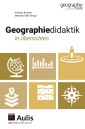 Geographiedidaktik in Übersichten