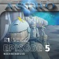 Astrolabius lebt auf dem Mond - Band 2, Episode 5
