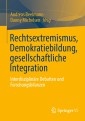 Rechtsextremismus, Demokratiebildung, gesellschaftliche Integration