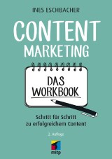 Content Marketing - Das Workbook