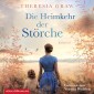 Die Heimkehr der Störche (Die Gutsherrin-Saga 2)