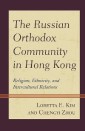 The Russian Orthodox Community in Hong Kong