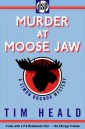 Murder at Moose Jaw