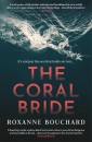 The Coral Bride: WINNER of the Crime Writers of Canada Best French Crime Book Award