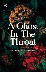 A Ghost in the Throat