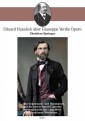 Eduard Hanslick über Giuseppe Verdis Opern