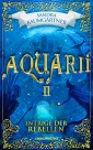 Aquarií: Intrige der Rebellen