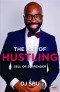 The Art of Hustling