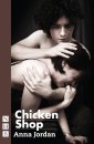 Chicken Shop (NHB Modern Plays)