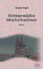 Bittersüße Wahrheiten