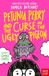 Petunia Perry and the Curse of the Ugly Pigeon