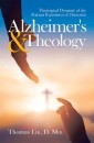 Alzheimer's & Theology
