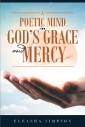 A Poetic Mind in God's Grace and Mercy