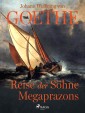 Reise der Söhne Megaprazons