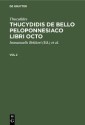 Thucydides: Thucydidis de bello Peloponnesiaco libri octo. Vol 2
