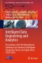 Intelligent Data Engineering and Analytics