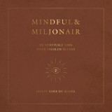 Mindful & Miljonair