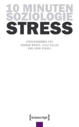 10 Minuten Soziologie: Stress