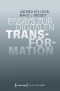 Essays zur digitalen Transformation