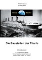 Die Baustellen der Titanic