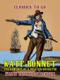 Kate Bonnet, The Romance of a Pirate's Daughter