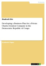 Developing a Business Plan for a Private Charter Aviation Company in the Democratic Republic of Congo